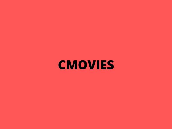 CMovies – Watch HD Movies Online Free From CMoviesHD
